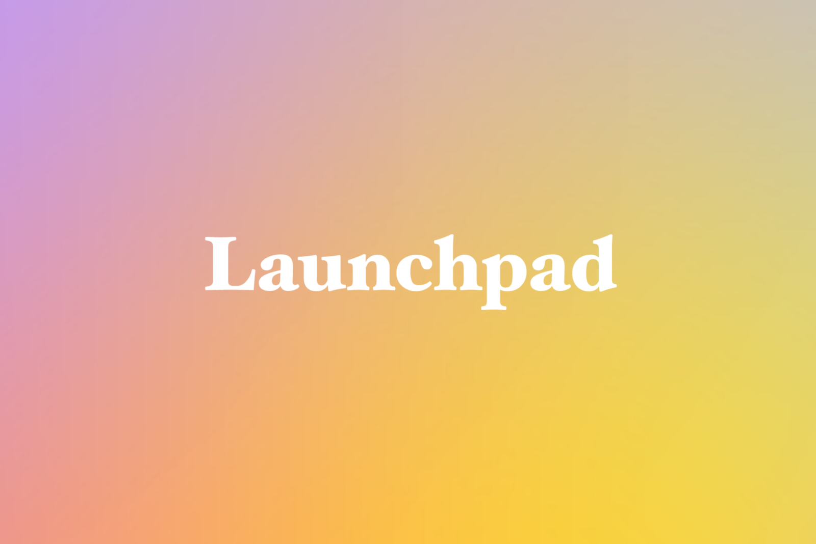 Launchpad
